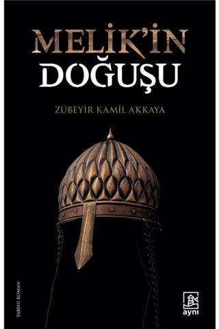 Melik'in Doğuşu