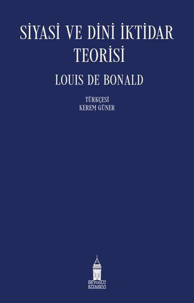 Siyasi ve Dini İktidar Teorisi | Beyoğlu Kitabevi (İnce Kapak)  - Resim 1