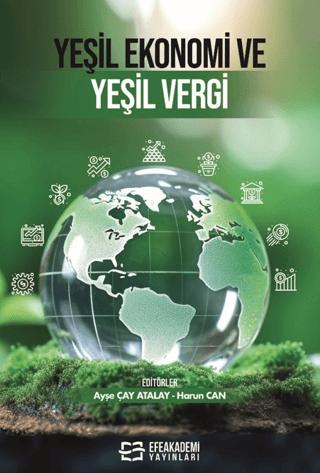 Yeşil Ekonomi ve Yeşil Vergi