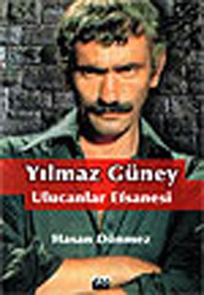 Yılmaz Güney - Ulucanlar Efsanesi | Su Yayınları - Yayınevi Genel Dizisi (İnce Kapak)  - Resim 1