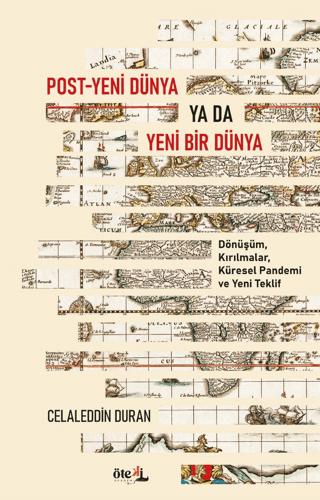 Post - Yeni Dünya Ya Da Yeni Bir Dünya