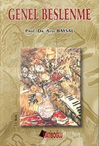 Genel Beslenme | Hatiboğlu Yayınları (İnce Kapak)  - Resim 1