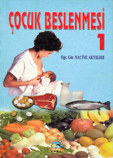 Ya-Pa Yayın Çocuk Beslenmesi-1 - Kolektif kitap kapağı