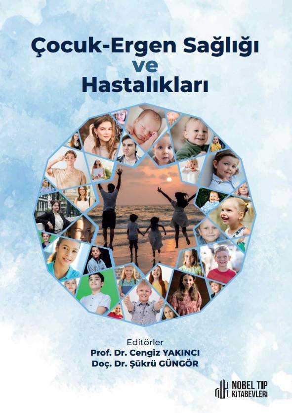 Çocuk Ergen Sağlığı ve Hastalıkları - Kolektif kitap kapağı