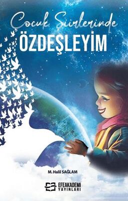 Çocuk Şiirlerinde Özdeşleyim - M. Halil Sağlam kitap kapağı