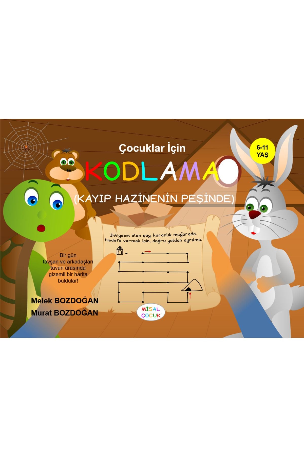Çocuklar İçin Kodlama (Kayıp Hazinenin Peşinde) - Melek Bozdoğan kitap kapağı