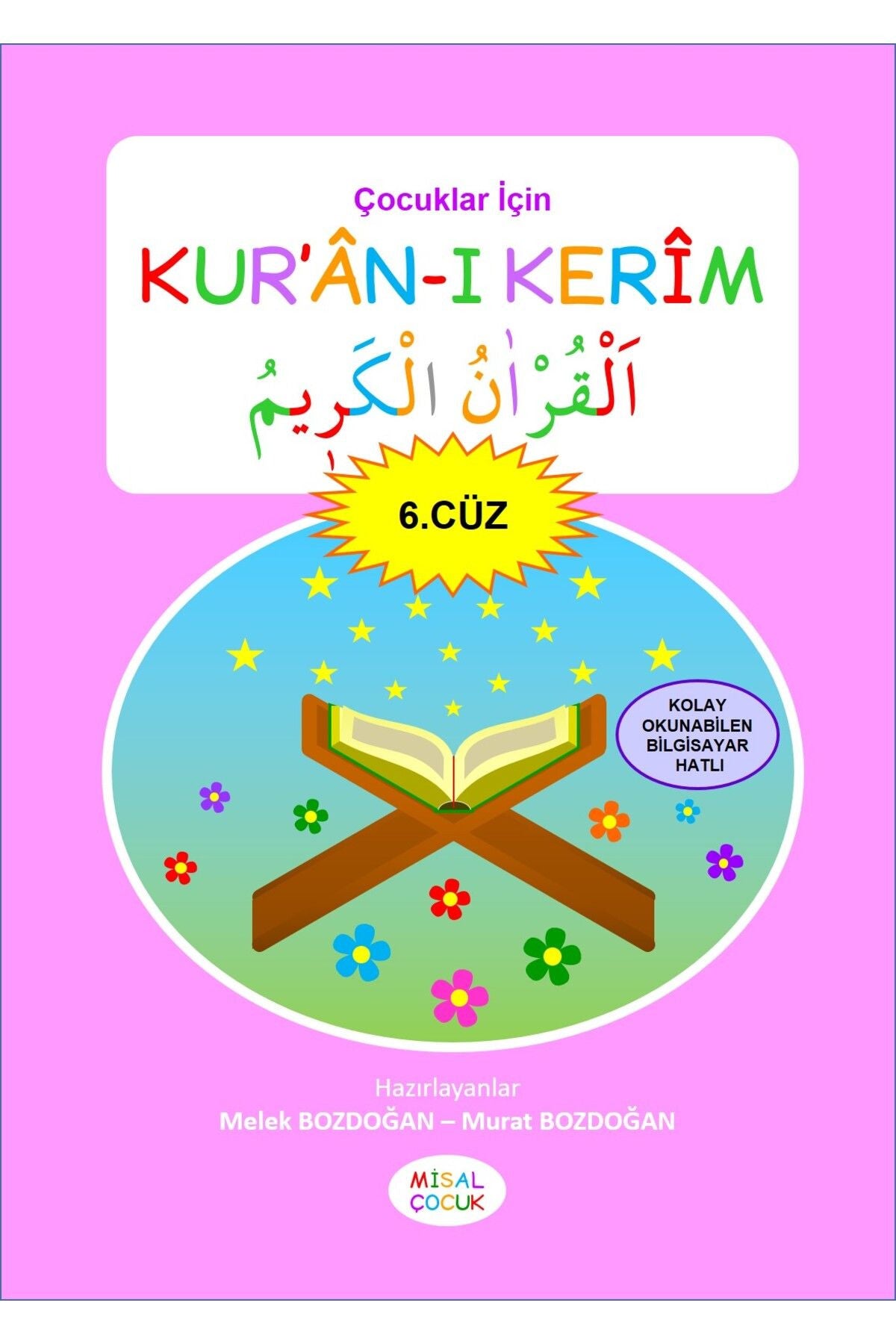 Çocuklar İçin Kur'an-ı Kerim (6. Cüz) - Melek Bozdoğan - Murat Bozdoğan kitap kapağı