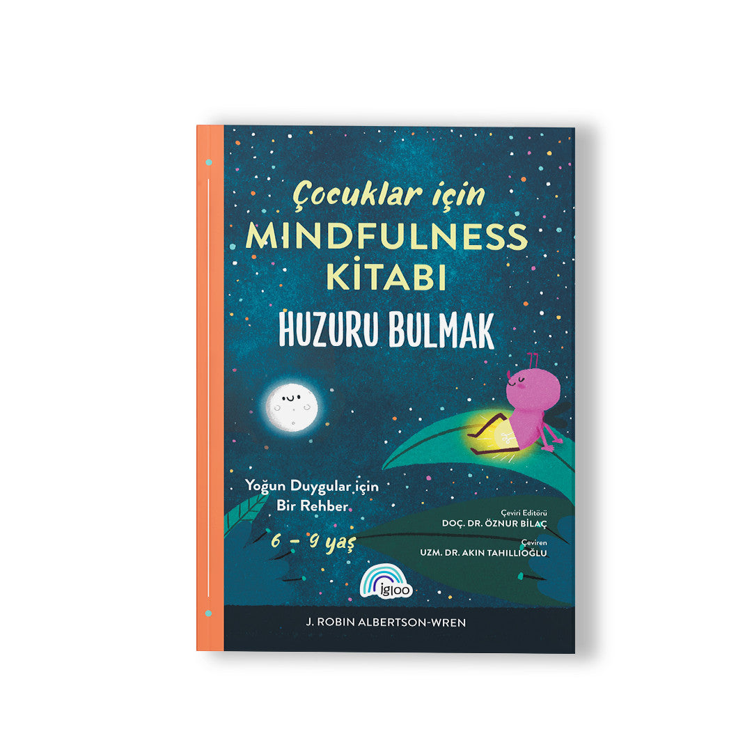 Çocuklar İçin Mindfulness kitabı ' Huzuru Bulmak ' - J. Robin Albertson-Wren kitap kapağı