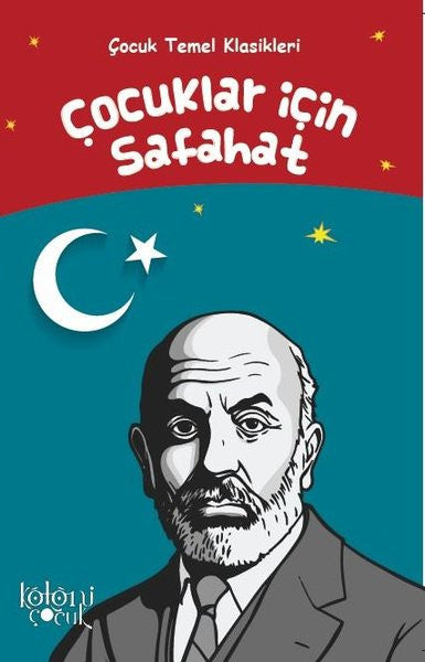 Çocuklar İçin Safahat-Çocuk Temel Klasikleri - Kolektif kitap kapağı