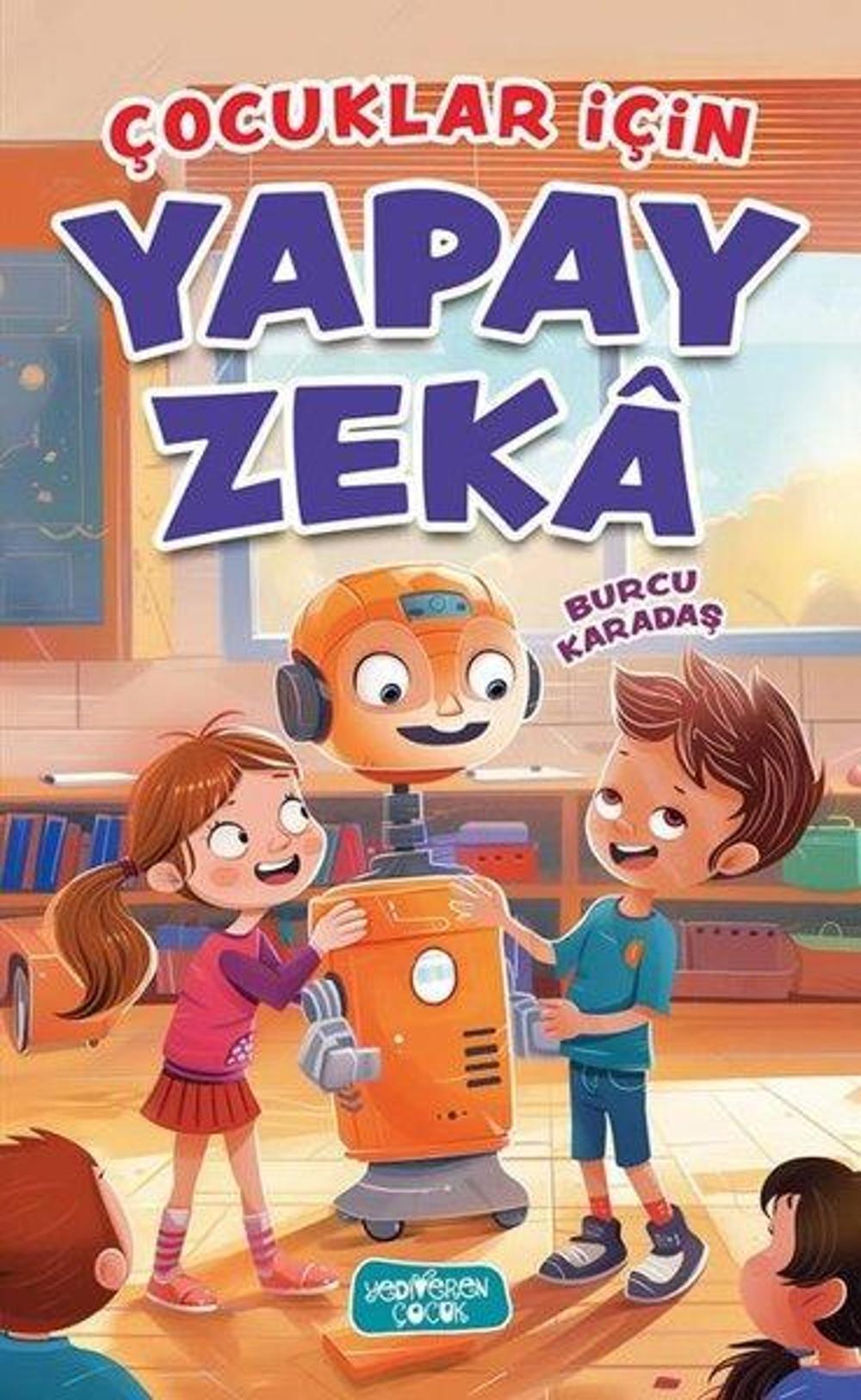 Çocuklar İçin Yapay Zeka | Yediveren Çocuk