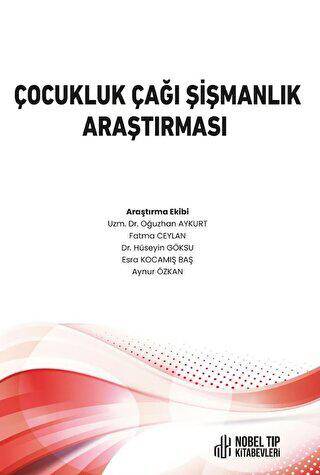 Çocukluk Çağı Şişmanlık Araştırması - Oğuzhan Aykurt kitap kapağı