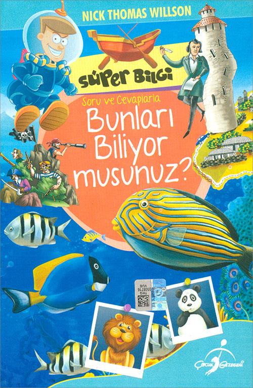 Bunları Biliyor musunu? - Süper Bilgi - Nick Thomas Willson - Çocuk Gezegeni | Çocuk Gezegeni - Resim 1