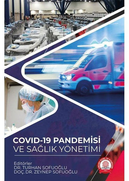 Covid-19 Pandemisi ve Sağlık Yönetimi - Kolektif kitap kapağı