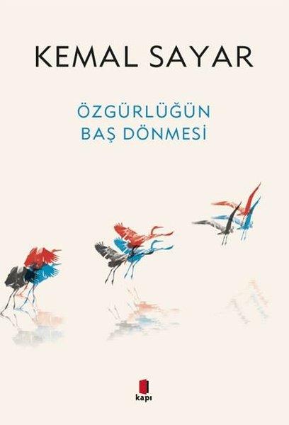 Özgürlüğün Baş Dönmesi | Kapı Yayınları (İnce Kapak)  - Resim 1