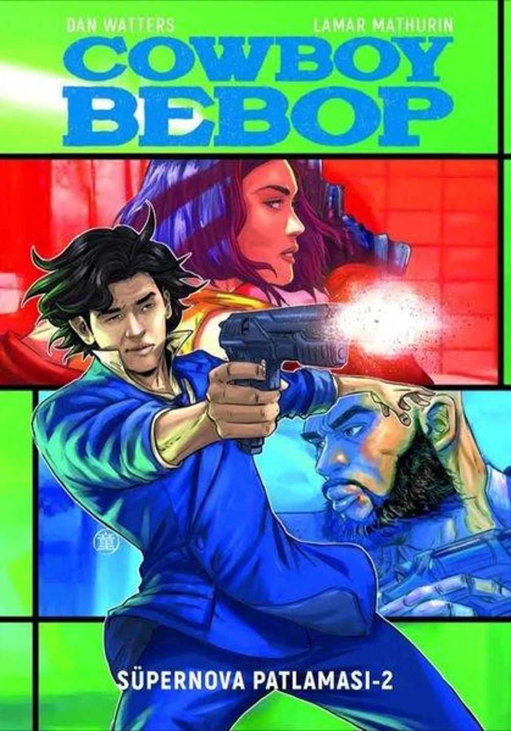 Cowboy Bebop - Süpernova Patlaması 2 | Otto Manga