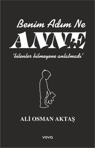Benim Adım Ne Anne | Vova Yayınları (İnce Kapak)  - Resim 1