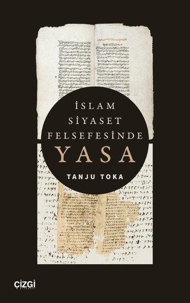 İslam Siyaset Felsefesinde Yasa | Çizgi Kitabevi (İnce Kapak)  - Resim 1
