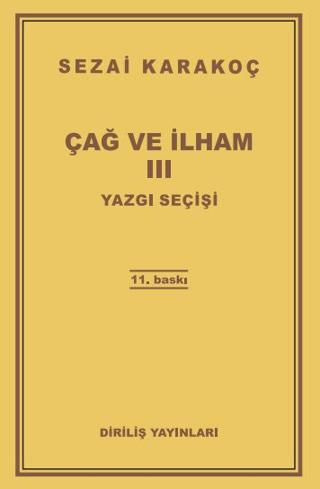 Çağ ve İlham 3: Yazgı Seçişi | Diriliş Yayınları (Ciltsiz)  - Resim 1