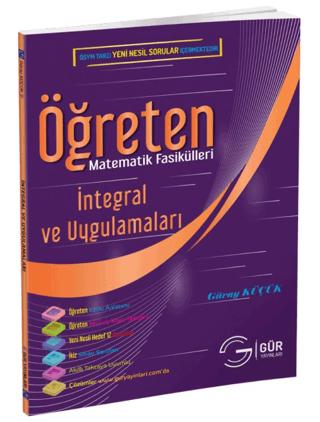 Öğreten Matematik Fasikülleri - İntegral ve Uygulamaları Konu Anlatımlı | Gür Yayınları (Ciltsiz)  - Resim 1
