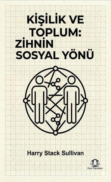 Kişilik ve Toplum: Zihnin Sosyal Yönü | Eyce Yayınları (İnce Kapak)  - Resim 1