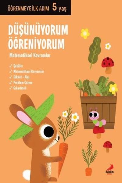 Düşünüyorum Öğreniyorum-Öğrenmeye İlk Adım 5 Yaş | Erdem Çocuk (İnce Kapak)  - Resim 1