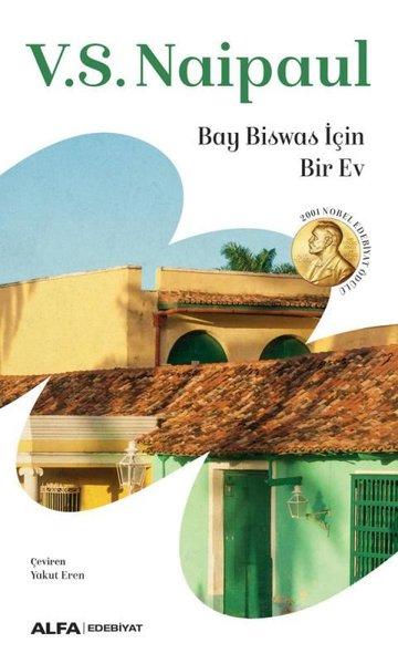 Bay Biswas İçin Bir Ev | Alfa Yayıncılık (İnce Kapak)  - Resim 1