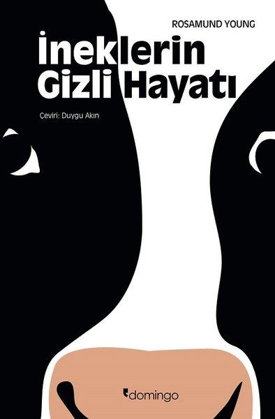 İneklerin Gizli Hayatı | Domingo Yayınevi (İnce Kapak)  - Resim 1