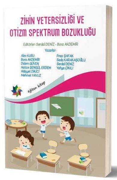 Zihin Yetersizliği ve Otizm Spektrum Bozukluğu | Eğiten Kitap (İnce Kapak)  - Resim 1