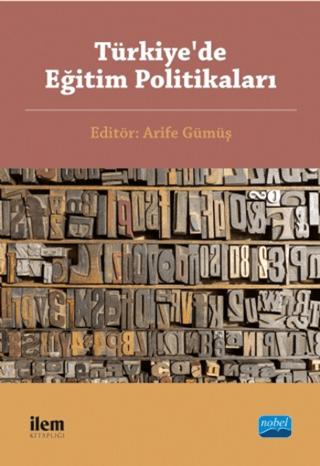 Türkiye’de Eğitim Politikaları | Nobel Akademik Yayıncılık (Ciltsiz)  - Resim 1