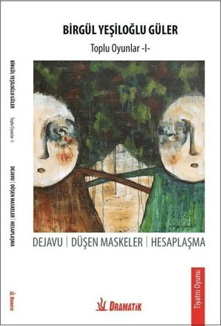Birgül Yeşiloğlu Güler - Toplu Oyunlar 1