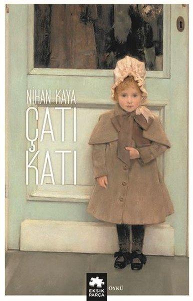 Çatı Katı | Eksik Parça Yayınları (İnce Kapak)  - Resim 1