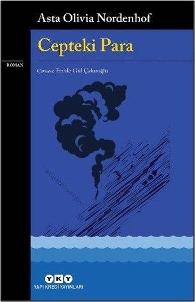 Cepteki Para | Yapı Kredi Yayınları (İnce Kapak)  - Resim 1