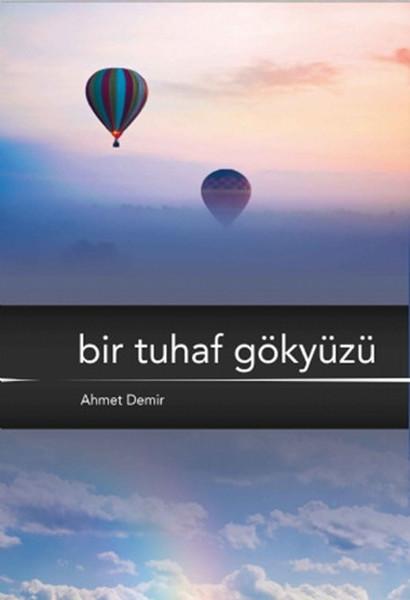 Bir Tuhaf Gökyüzü | Nobel Akademik Yayıncılık (İnce Kapak)  - Resim 1