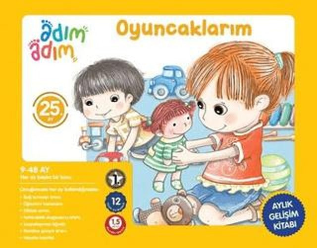 Oyuncaklarım - 25. Ay Gelişim Kitabı | Adım Adım Bebek Eğitimi (Ciltsiz)