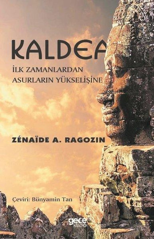Kaldea: İlk Zamanlardan Asurların Yükselişine | Gece Kitaplığı (İnce Kapak)