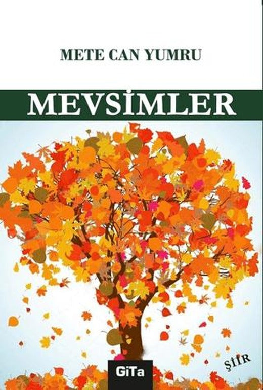 Mevsimler | Gita Yayınları (Ciltsiz)