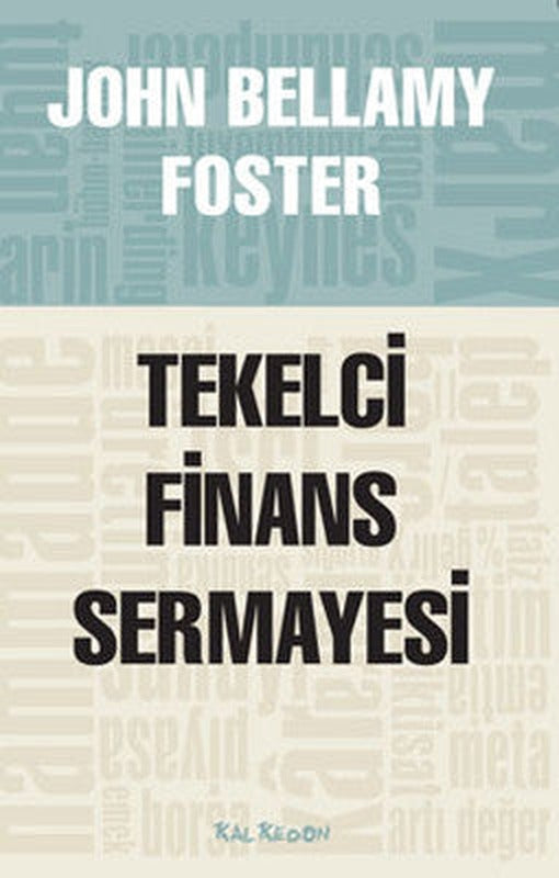 Tekelci Finans Sermayesi | Kalkedon