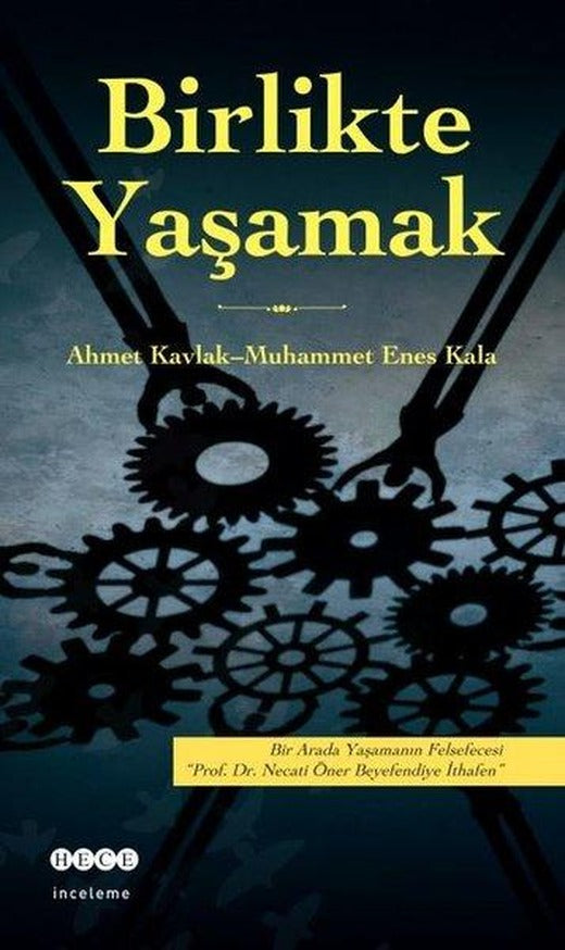 Birlikte Yaşamak | Hece Yayınları (İnce Kapak)