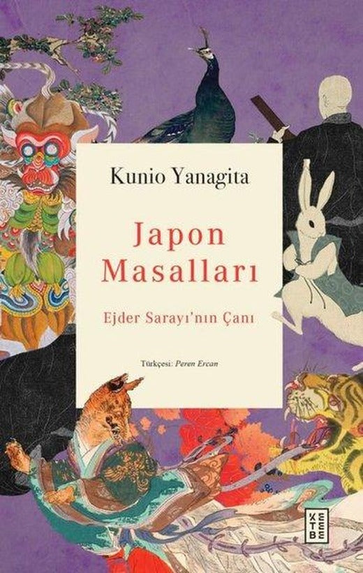 Japon Masalları - Ejder Sarayı'nın Çanı | Ketebe (İnce Kapak)