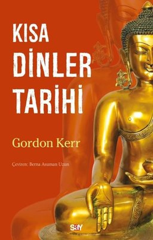 Kısa Dinler Tarihi | Say Yayınları