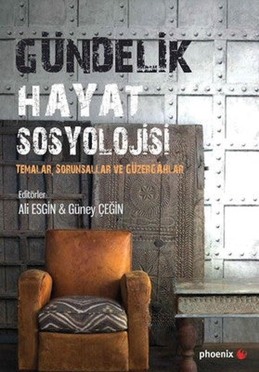Gündelik Hayat Sosyolojisi | Phoenix