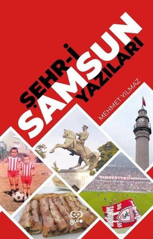 Şehr-i Samsun Yazıları | Gufo Yayınları (İnce Kapak)