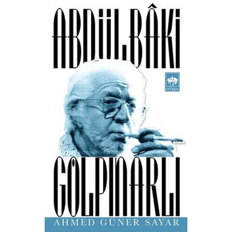 Adülbaki Gölpınarlı | Ötüken Neşriyat Yayınları