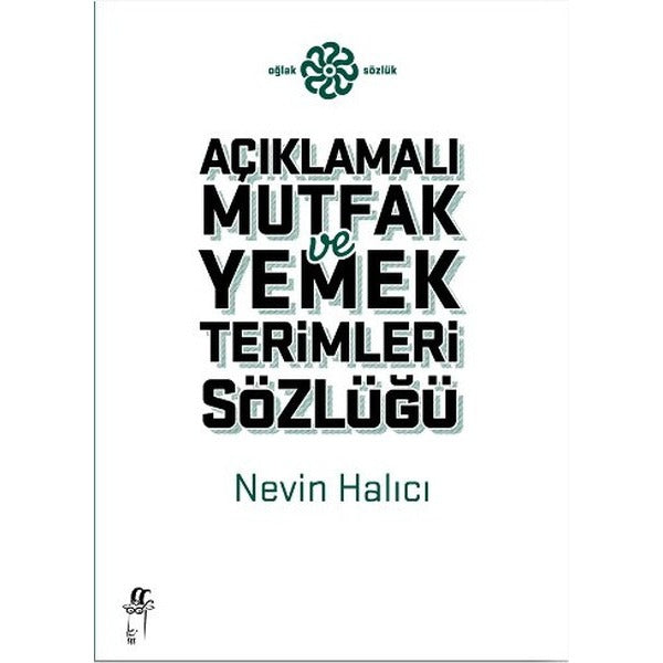 Açıklamalı Yemek ve Mutfak Terimleri Sözlüğü