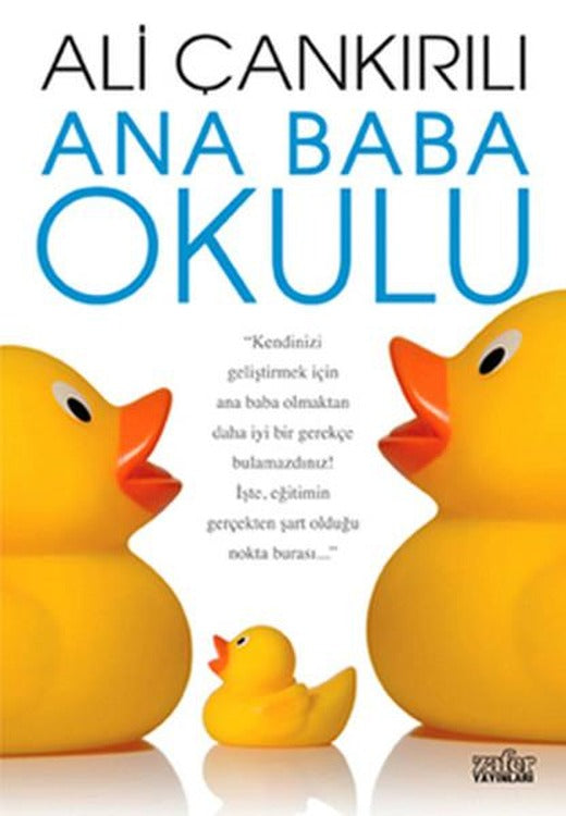 Ana Baba Okulu | Zafer Yayınları - Kişisel Gelişim Dizisi (e-Kitap)