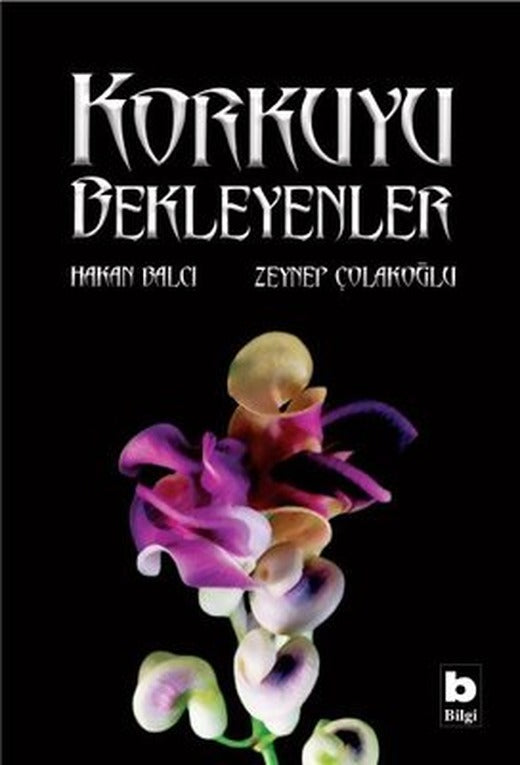 Korkuyu Bekleyenler | Bilgi Yayınevi