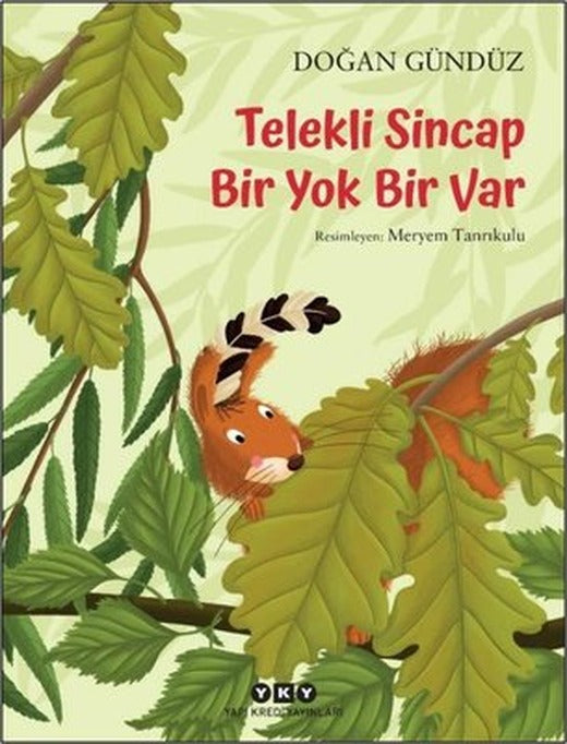 Telekli Sincap Bir Yok Bir Var | Yapı Kredi Yayınları