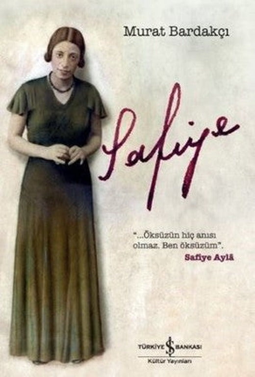 Safiye | İş Bankası Kültür Yayınları
