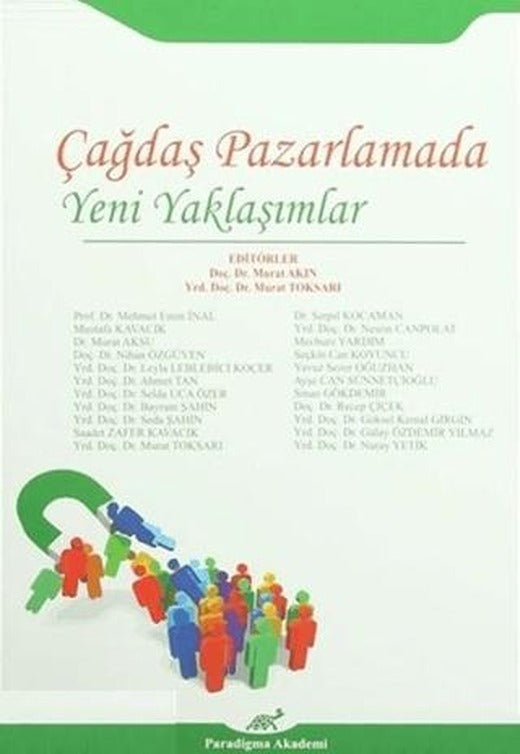 Çağdaş Pazarlamada Yeni Yaklaşımlar