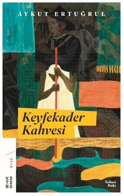Keyfekader Kahvesi | Ketebe Yayınları